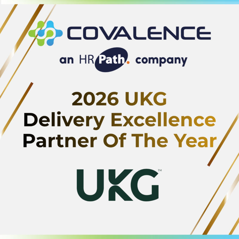 Covalence, An HR Path Company, Named UKG Delivery Excellence Partner of the Year